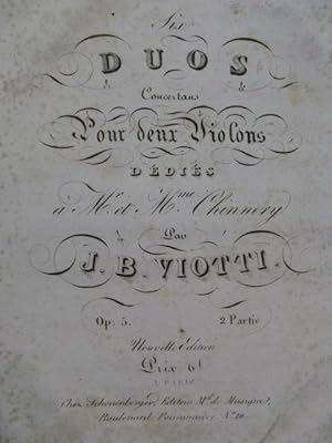 VIOTTI J. B. Six Duos op 5 2e Partie deux Violons ca1830