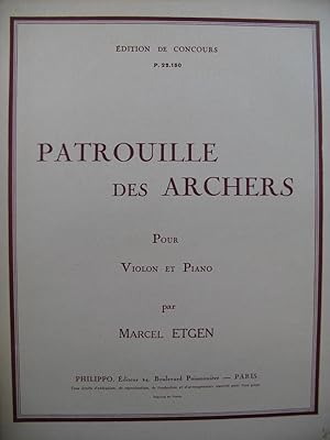 ETGEN Marcel Patrouille des Archers Violon Piano