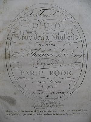 RODE Pierre Trois Duos 1er Livre pour 2 Violons 1796