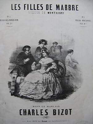 BIZOT Charles Les Filles de Marbre Piano XIXe siècle