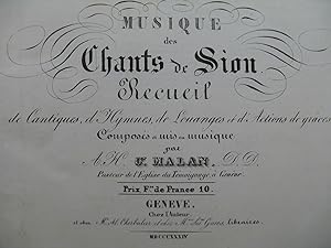 MALAN César Musique des Chants de Sion Recueil Chant Orgue 1834