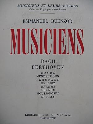 BUENZOD Emmanuel Musiciens Bach Beethoven.1945