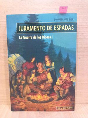 JURAMENTO DE ESPADAS (LA GUERRA DE LOS DIOSES I)