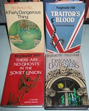 Reginald Hill (1st Editions group) - A Fairly Dangerous Thing; (with) - Traitor's Blood; (with) -...