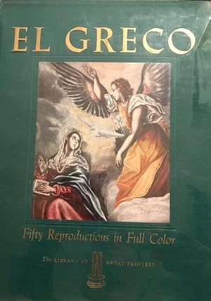 EL GRECO: FIFTY REPRODUCTIONS IN FULL COLOR