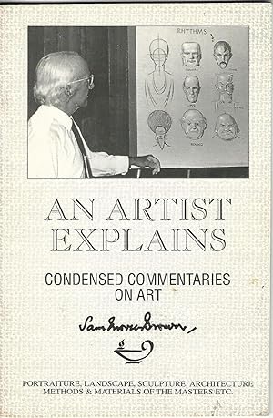 An Artist Explains: Condensed Commentaries on Art.