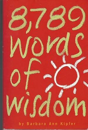 8,789 Words of Wisdom