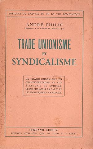 Trade Unionisme et Syndicalisme
