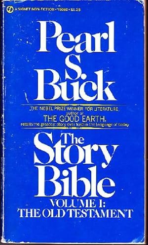 The Story Bible Volume One: The Old Testatment