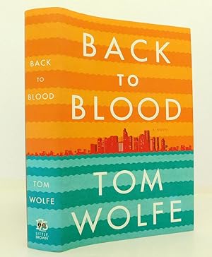 Back to Blood: A Novel