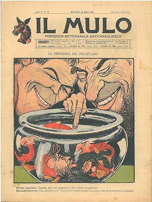 Il Mulo. Periodico settimanale anticanagliesco. 29 marzo 1908. Anno II - N. 12, direttore Agostin...