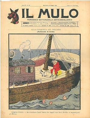 Il Mulo. Periodico settimanale anticanagliesco. 28 giugno 1908. Anno II - N. 25, direttore Agosti...