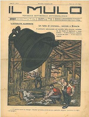 Il Mulo. Periodico settimanale anticanagliesco. 6 settembre 1908. Anno II - N. 35, direttore Agos...