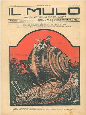Il Mulo. Periodico settimanale anticanagliesco. 18 ottobre 1908. Anno II - N. 41, direttore Agost...
