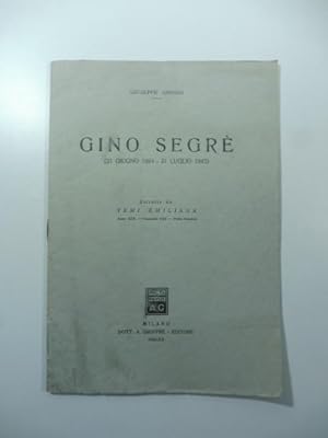 Gino Segre' (21 giugno 1864 - 31 luglio 1942)