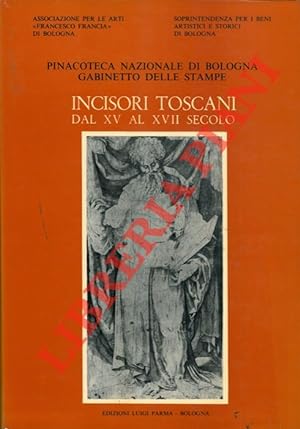 Incisori toscani dal XV al XVII secolo.