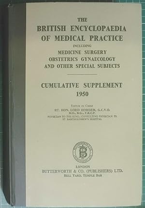 The British Medical Encyclopaedia Of Medical Practice Cumulative Supplement 1950