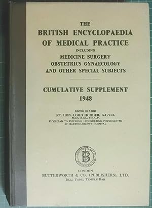 The British Medical Encyclopaedia Of Medical Practice Cumulative Supplement 1948
