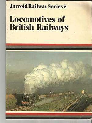 Jarrold Railway Series 5. Locomotives of British Railways