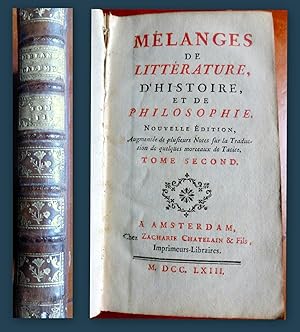 Mélanges de Littérature, d'Histoire, et de Philosophie. Tome second.