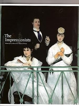 Impressionists, The Masterpieces From The Musee D'orsay