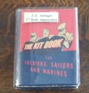 The Kit Book (J. D. Salinger 1st Book Appearance) For Soldiers, Sailors and Marines