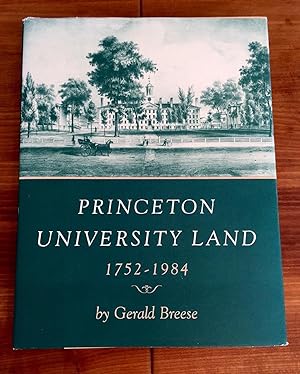 Princeton University Land 1752 - 1984 