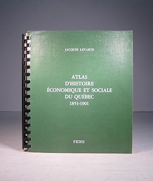 Atlas d'histoire économique et sociale 1851-1901