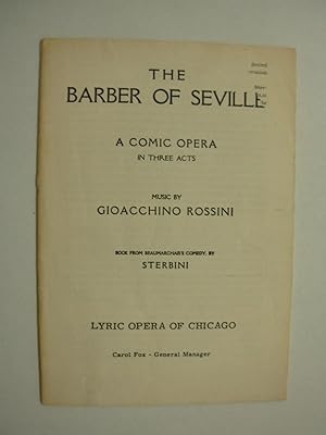 The Barber of Seville, a Comic Opera in three acts