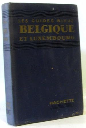 Belgique Luxembourg - Les guides bleus