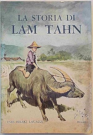 La storia di Lam Tahn.