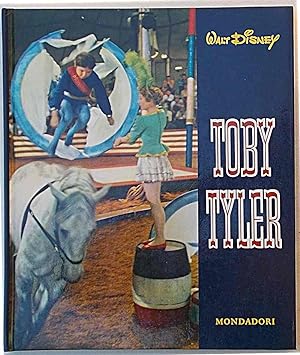 Toby Tyler.