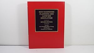 New Hampshire Planning and Land Use Regulation 2015-2016 Edition