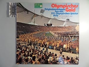Olympisches Gold : Originalreportagen von den XX. Olympischen Spielen 1972 [Vinyl, LP, 86 330 XAW].