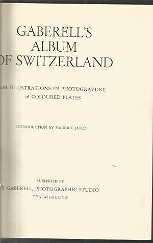 Gaberell's Album of Switzerland: First Volume