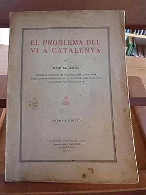 EL PROBLEMA DEL VI A CATALUNYA