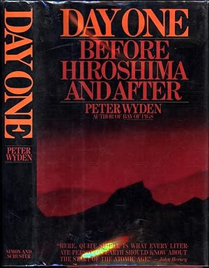 Day One / Before Hiroshima and After