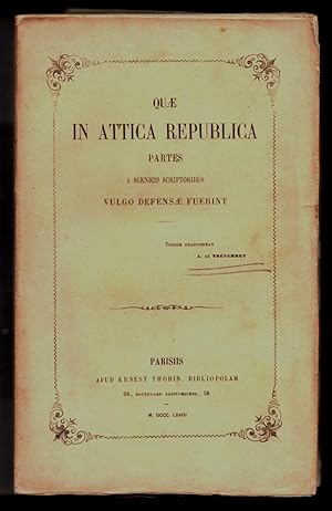 Quae in Attica republica partes a scenicis scriptoribus vulgo defensae fuerint. [thèse]