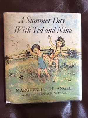 A Summer Day with Ted and Nina
