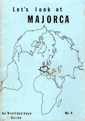 Let's Look at Majorca - an "Ornitholidays" Guide