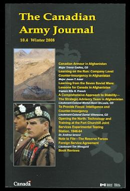 THE CANADIAN ARMY JOURNAL. 10.4 WINTER 2008 / LE JOURNAL DE L'ARMEE DU CANADA. 10.4 HIVER 2008.