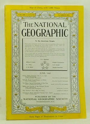 The National Geographic Magazine, Volume LXXXVII (87) Number Six 6 (June 1945)