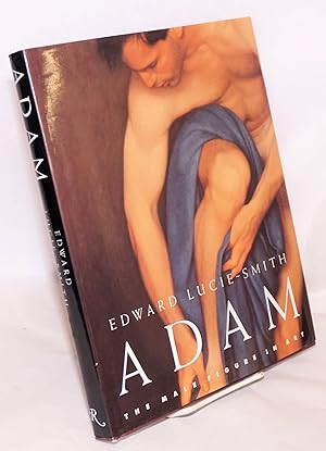 Adam: the male figure in art