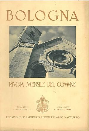 Bologna. Rivista mensile del comune. Anno XXIII N. 1 - 2, gennaio-febbraio 1936