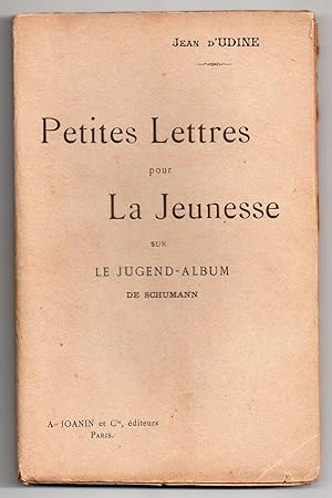 Petites Lettres pour La Jeunesse sur le Jugend-Album de Schumann