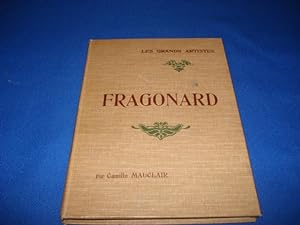 Les Grands Artistes leur vie-leur oeuvre. Fragonard. Biographie Critique. Illustrée de vingt-quat...