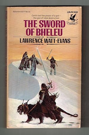 The Sword of Bheleu (The Lords of Dûs #3)