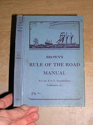 Brown's Rule Of The Road Manual