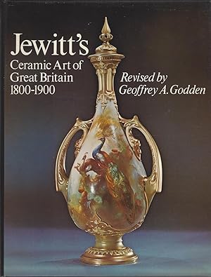 Jewitt's Ceramic Art of Great Britain, 1800-1900,