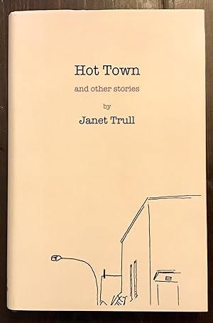 Hot Town and other stories